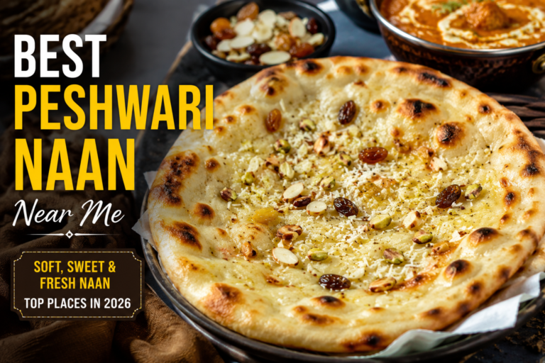 Best Peshwari Naan Near Me
