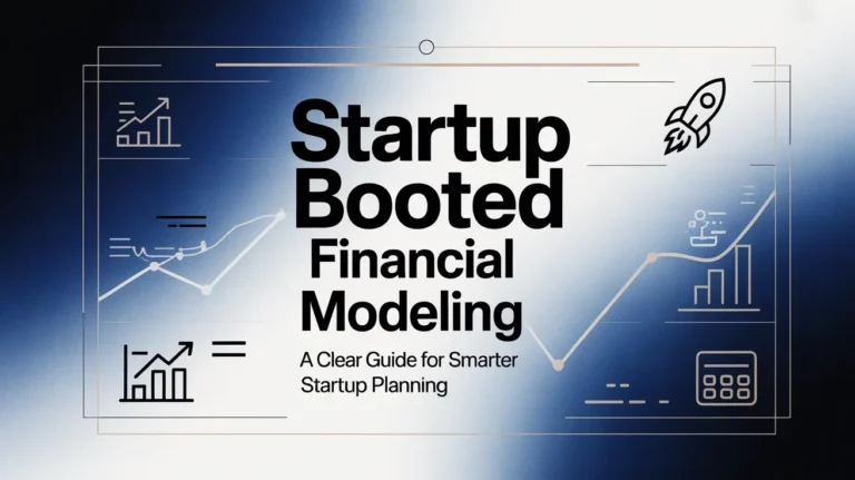 startup booted financial modeling