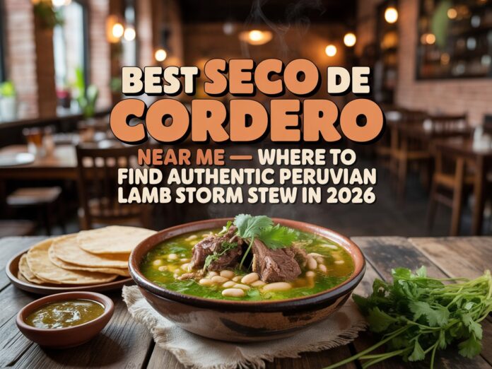 Best Seco de Cordero Near Me