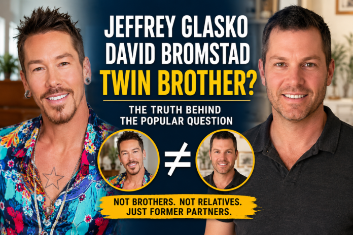Jeffrey Glasko David Bromstad Twin Brother