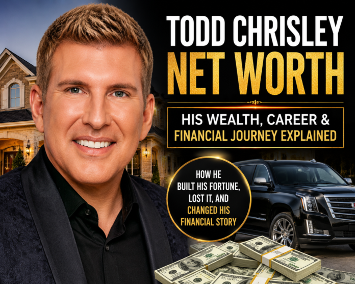 Todd Chrisley Net Worth Todd Chrisley Net Worth