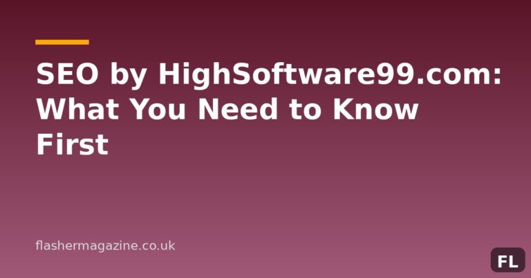 SEO by HighSoftware99.com: What You Need to Know First