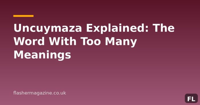 uncuymaza
